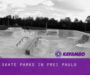 Skate Parks in Frei Paulo