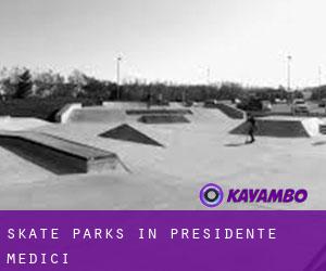 Skate Parks in Presidente Médici
