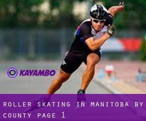 Roller Skating in Manitoba by County - page 1