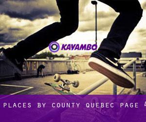 places by County (Quebec) - page 4