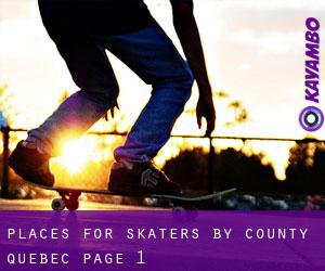 places for skaters by County (Quebec) - page 1