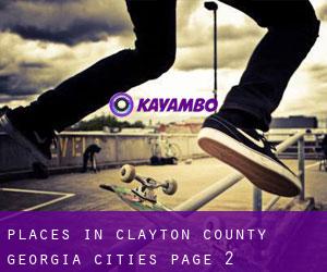 places in Clayton County Georgia (Cities) - page 2