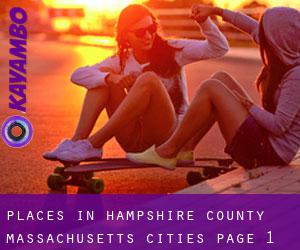 places in Hampshire County Massachusetts (Cities) - page 1