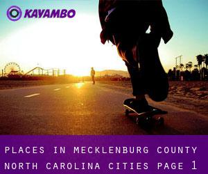 places in Mecklenburg County North Carolina (Cities) - page 1