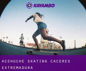 Acehúche skating (Caceres, Extremadura)