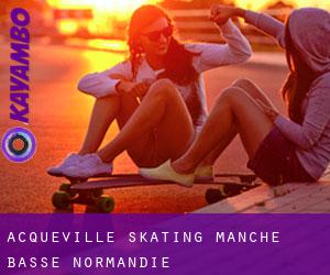 Acqueville skating (Manche, Basse-Normandie)
