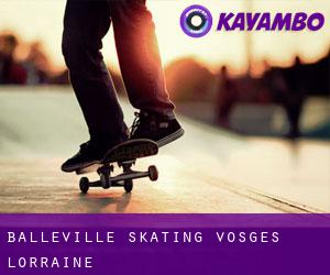 Balléville skating (Vosges, Lorraine)
