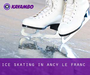 Ice Skating in Ancy-le-Franc
