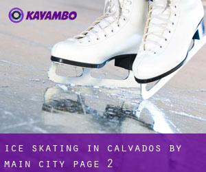 Ice Skating in Calvados by main city - page 2