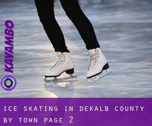 Ice Skating in DeKalb County by town - page 2