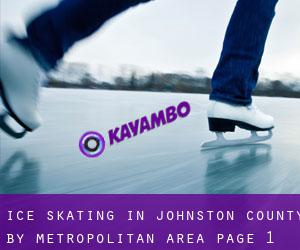 Ice Skating in Johnston County by metropolitan area - page 1