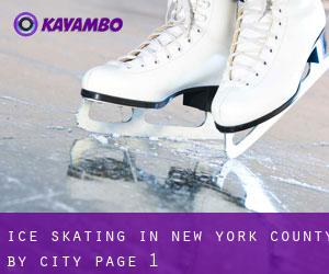 Ice Skating in New York County by city - page 1