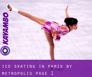 Ice Skating in Paris by metropolis - page 1