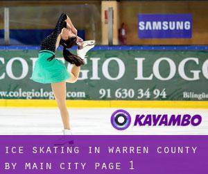 Ice Skating in Warren County by main city - page 1