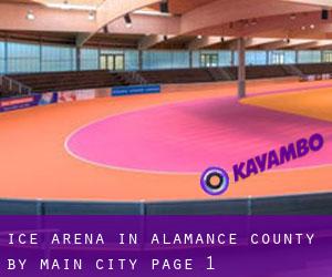 Ice Arena in Alamance County by main city - page 1