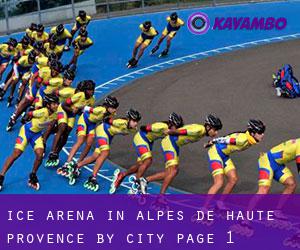 Ice Arena in Alpes-de-Haute-Provence by city - page 1