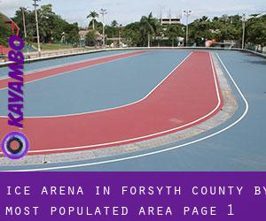 Ice Arena in Forsyth County by most populated area - page 1