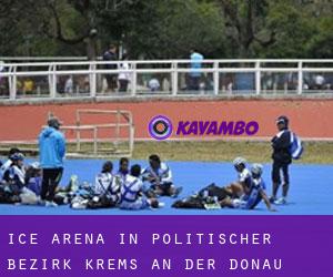 Ice Arena in Politischer Bezirk Krems an der Donau (Lower Austria)