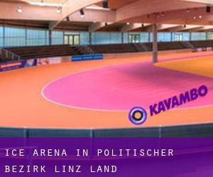 Ice Arena in Politischer Bezirk Linz Land