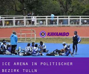 Ice Arena in Politischer Bezirk Tulln