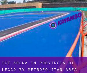 Ice Arena in Provincia di Lecco by metropolitan area - page 1