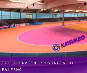 Ice Arena in Provincia di Palermo