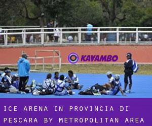 Ice Arena in Provincia di Pescara by metropolitan area - page 2