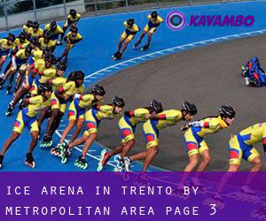 Ice Arena in Trento by metropolitan area - page 3