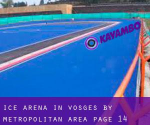Ice Arena in Vosges by metropolitan area - page 14