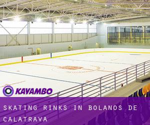 Skating Rinks in Bolaños de Calatrava