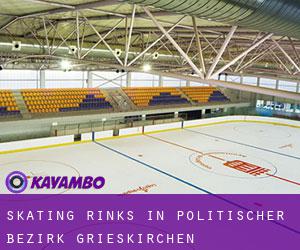 Skating Rinks in Politischer Bezirk Grieskirchen