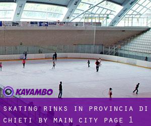 Skating Rinks in Provincia di Chieti by main city - page 1