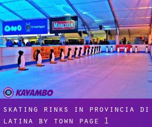 Skating Rinks in Provincia di Latina by town - page 1