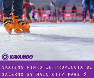 Skating Rinks in Provincia di Salerno by main city - page 3