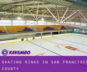 Skating Rinks in San Francisco County