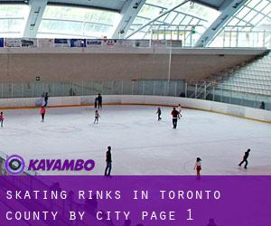 Skating Rinks in Toronto county by city - page 1