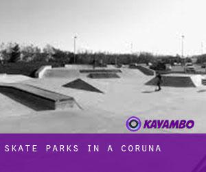 Skate Parks in A Coruña