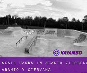 Skate Parks in Abanto Zierbena / Abanto y Ciérvana