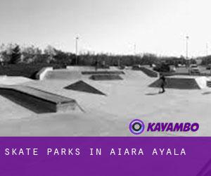 Skate Parks in Aiara / Ayala