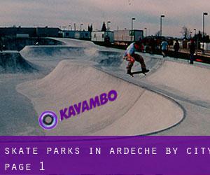 Skate Parks in Ardèche by city - page 1