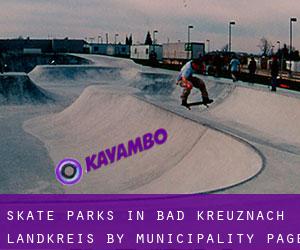 Skate Parks in Bad Kreuznach Landkreis by municipality - page 1