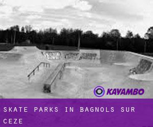Skate Parks in Bagnols-sur-Cèze