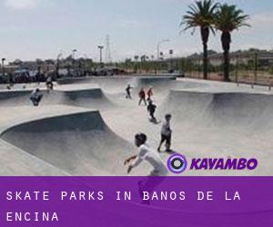 Skate Parks in Baños de la Encina