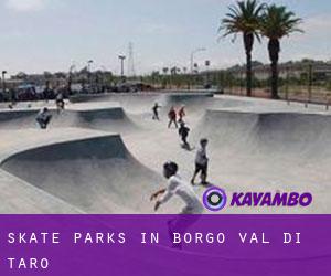 Skate Parks in Borgo Val di Taro