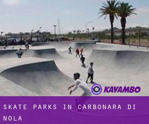 Skate Parks in Carbonara di Nola