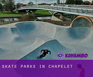 Skate Parks in Chapelet