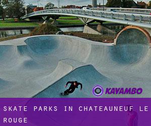 Skate Parks in Châteauneuf-le-Rouge