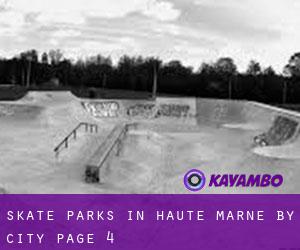 Skate Parks in Haute-Marne by city - page 4