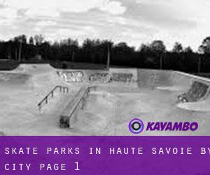 Skate Parks in Haute-Savoie by city - page 1