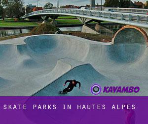 Skate Parks in Hautes-Alpes